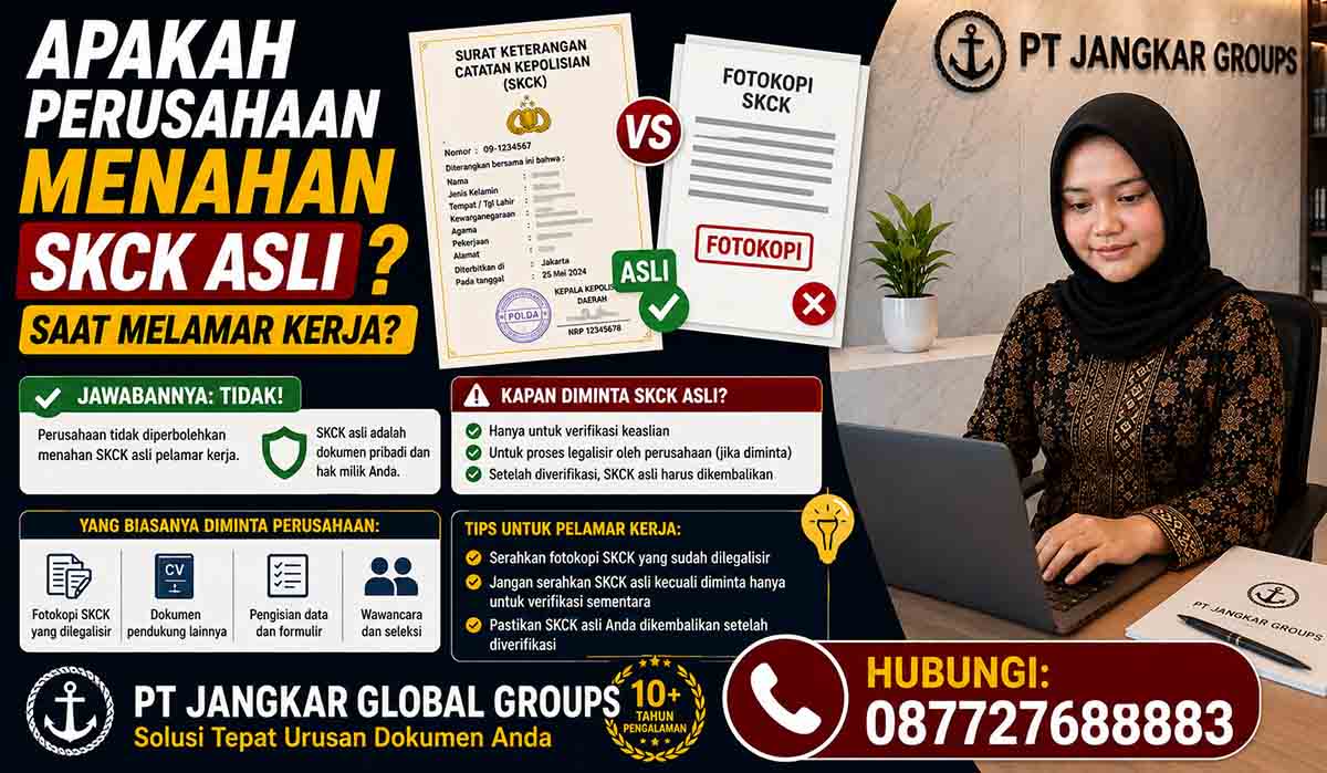 Apakah Perusahaan Menahan SKCK Asli Saat Melamar Kerja