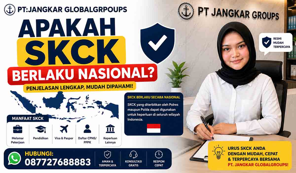 Apakah SKCK Berlaku Nasional?