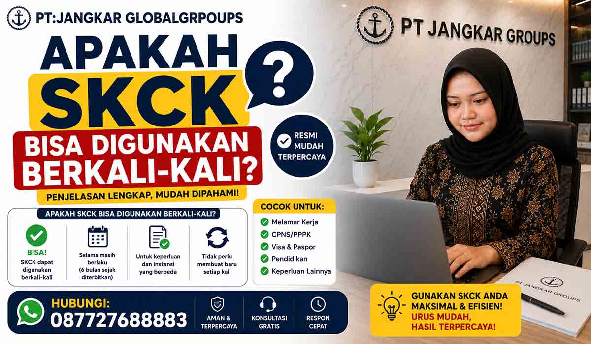 Apakah SKCK Bisa Digunakan Berkali-kali?