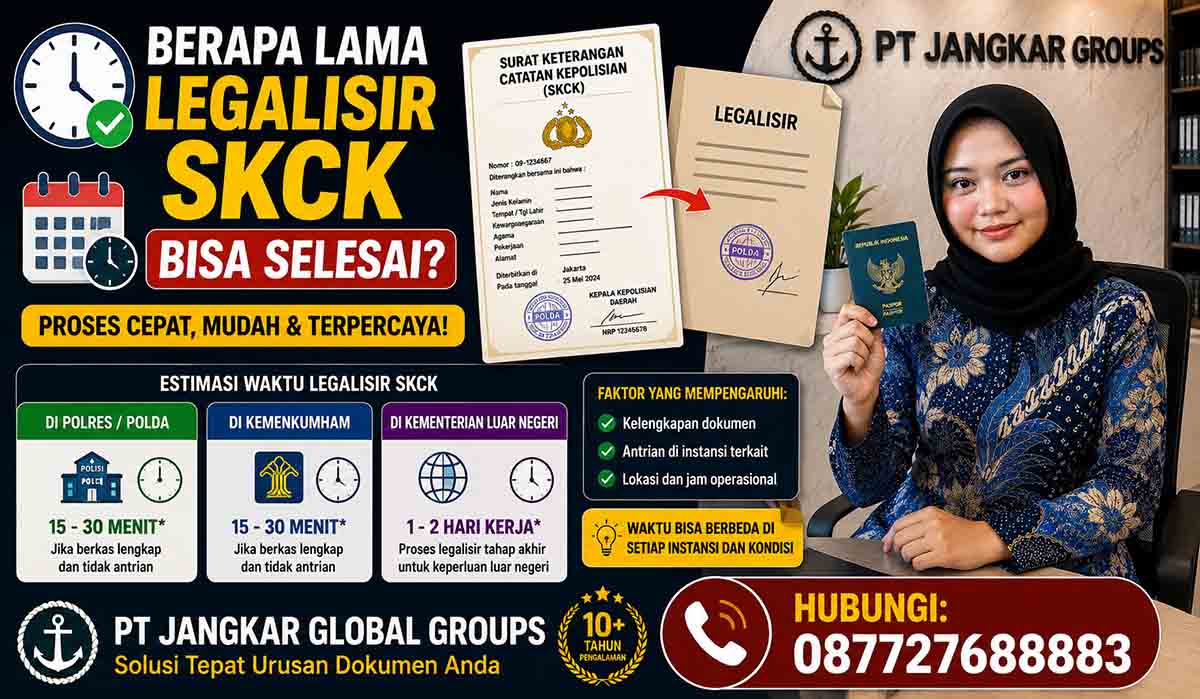 Berapa Lama Legalisir SKCK Bisa Selesai