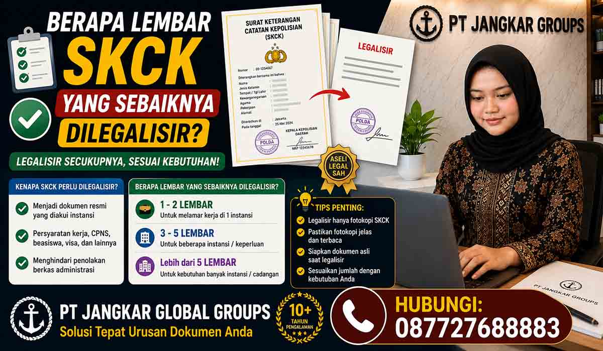 Berapa Lembar SKCK yang Sebaiknya Dilegalisir