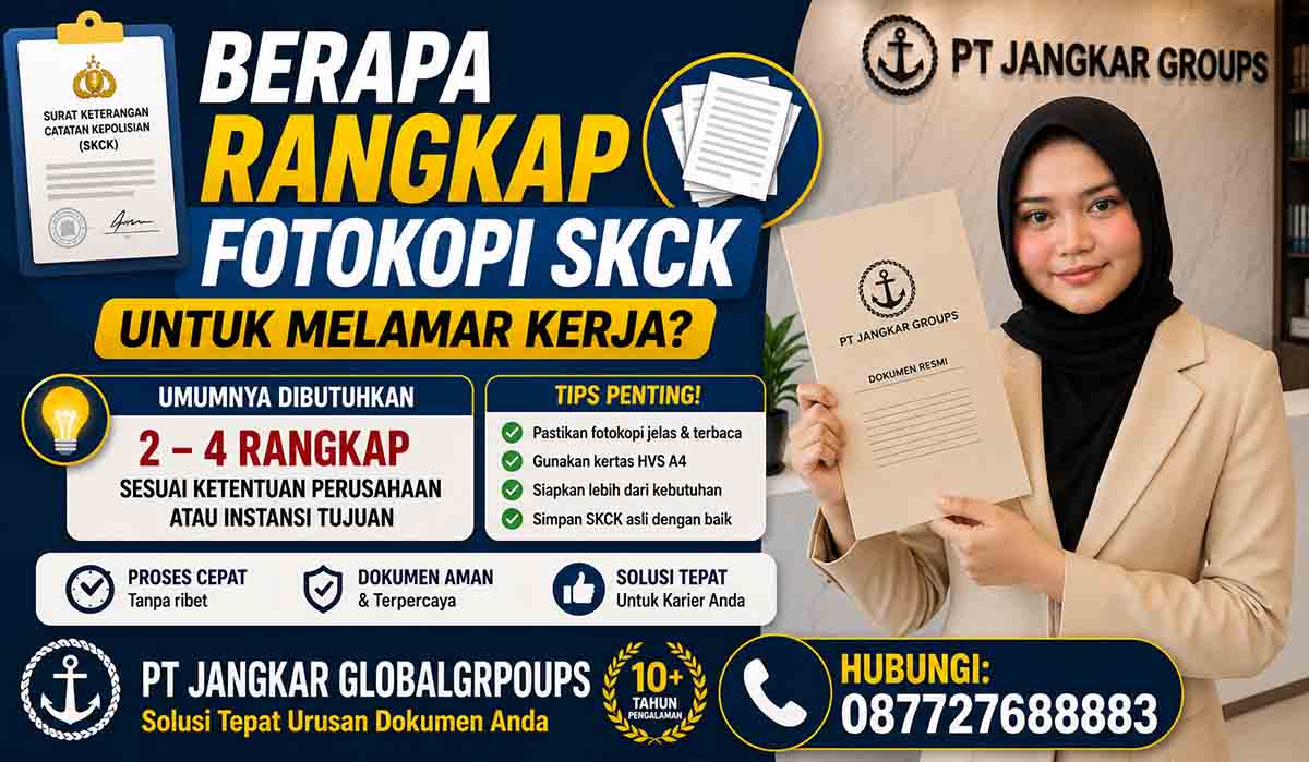 Berapa Rangkap Fotokopi SKCK untuk Melamar Kerja
