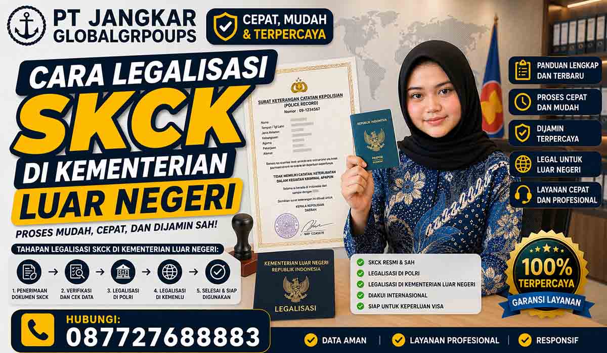 Cara Legalisasi SKCK di Kementerian Luar Negeri
