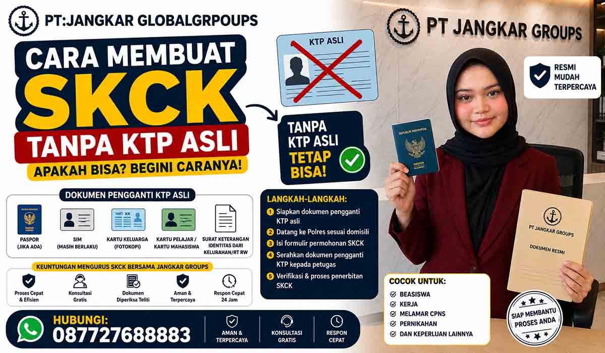 Cara Membuat SKCK Tanpa KTP Asli