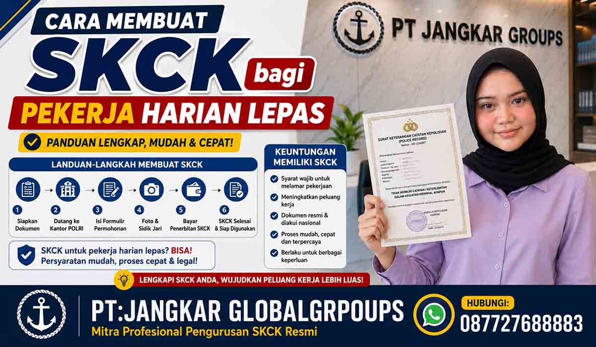 Cara Membuat SKCK bagi Pekerja Harian Lepas