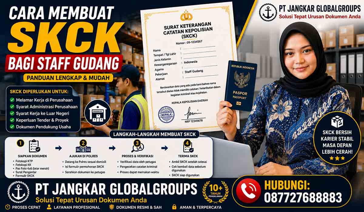 Cara Membuat SKCK bagi Staff Gudang