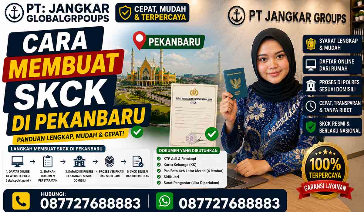 Cara Membuat SKCK di Pekanbaru