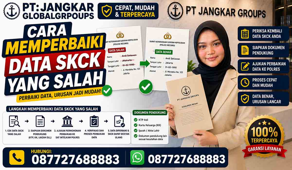 Cara Memperbaiki Data SKCK yang Salah