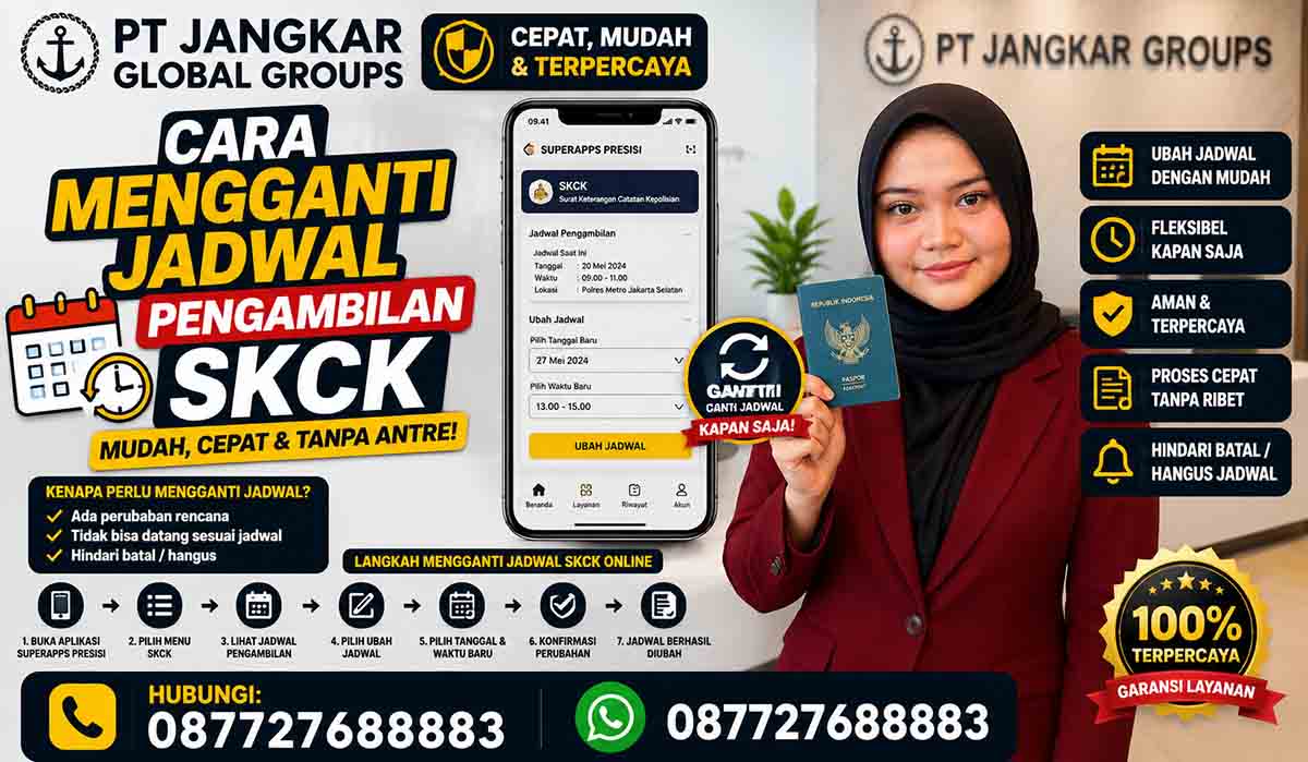 Cara Mengganti Jadwal Pengambilan SKCK