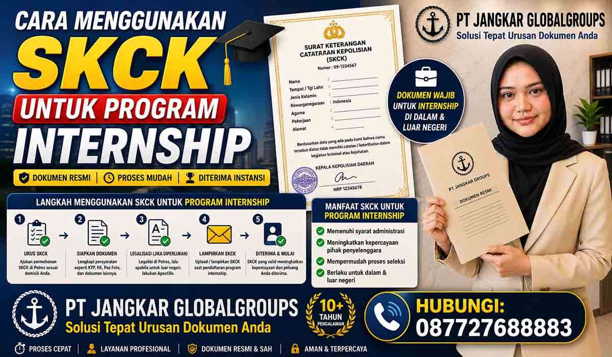 Cara Menggunakan SKCK untuk Program Internship