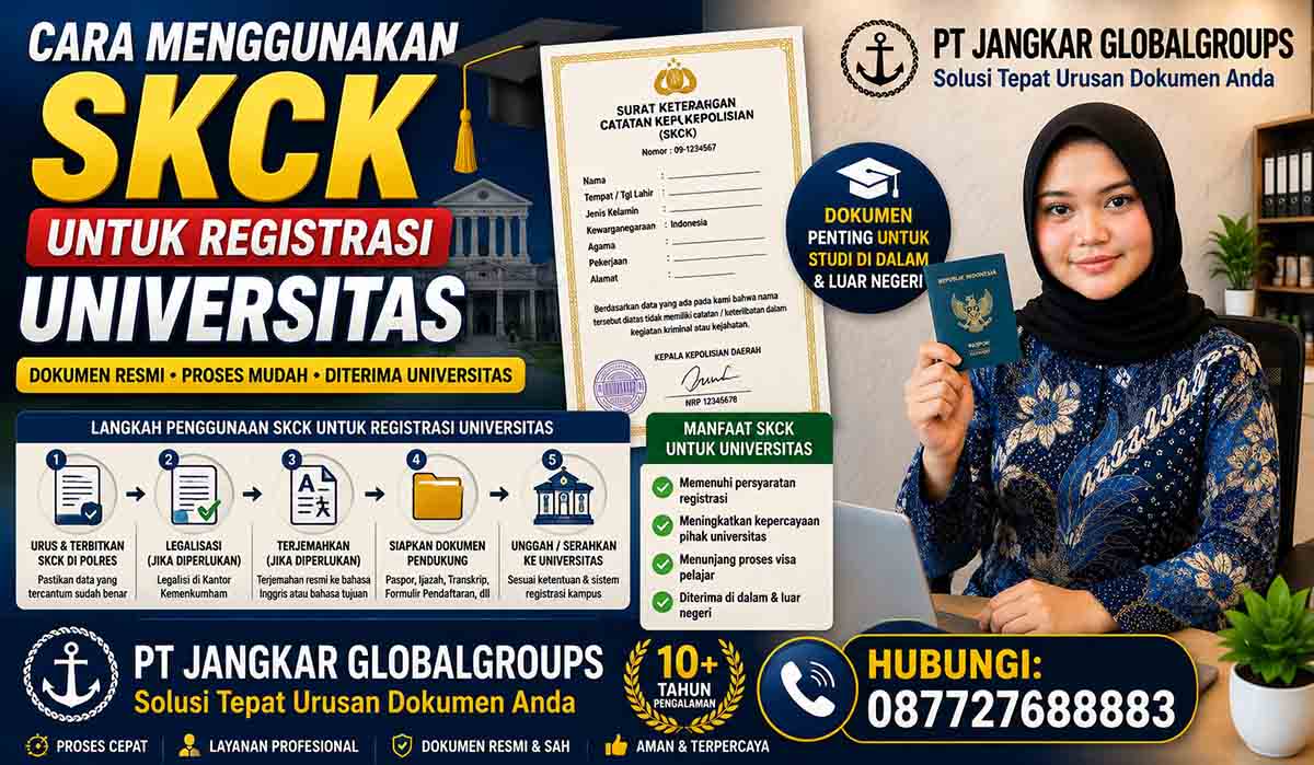 Cara Menggunakan SKCK untuk Registrasi Universitas