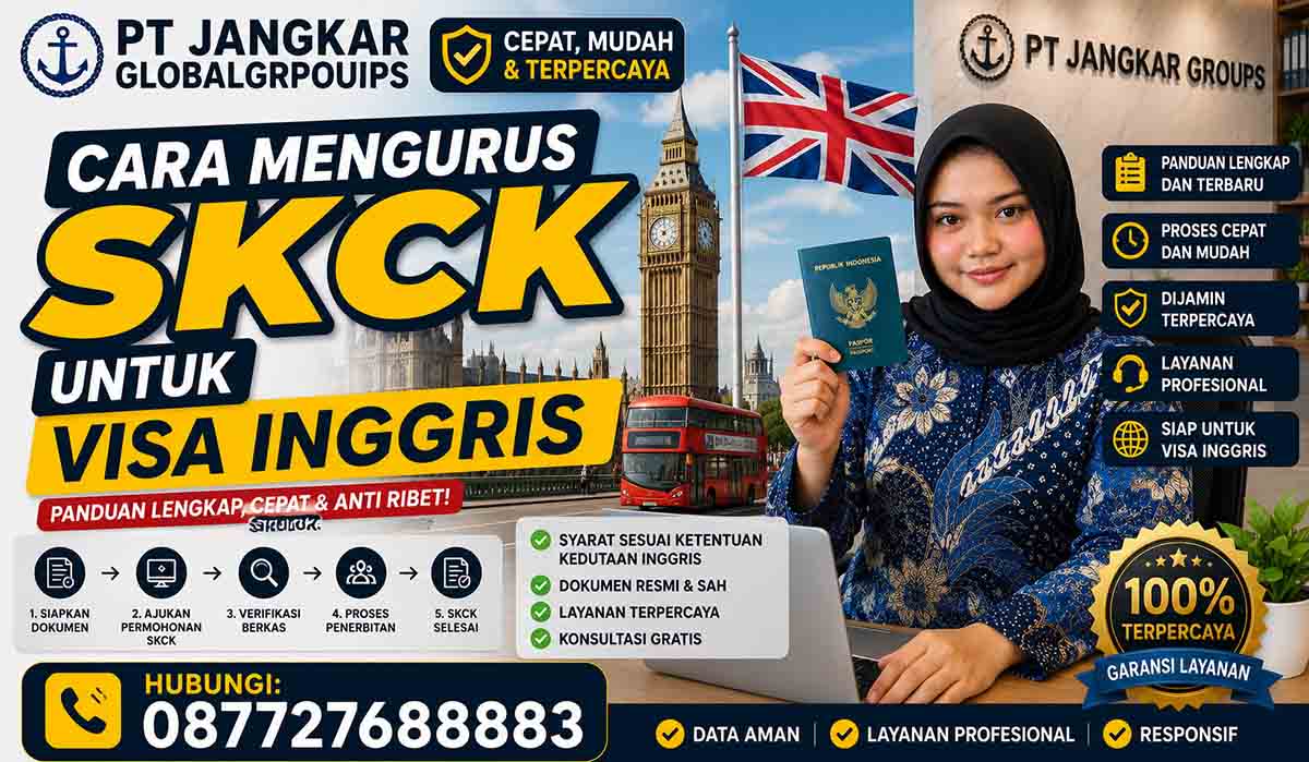 Cara Mengurus SKCK untuk Visa Inggris