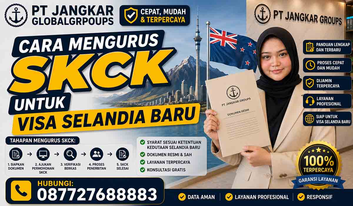 Cara Mengurus SKCK untuk Visa Selandia Baru