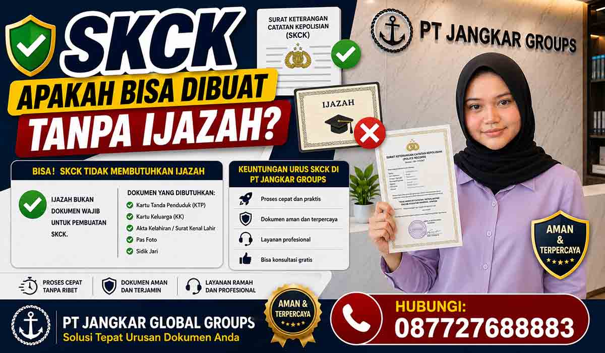 SKCK Apakah Bisa Dibuat Tanpa Ijazah