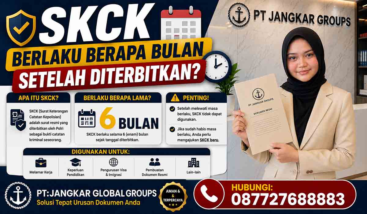 SKCK Berlaku Berapa Bulan Setelah Diterbitkan