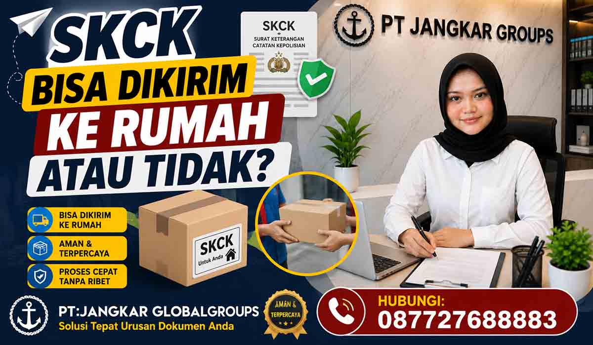 SKCK Bisa Dikirim ke Rumah atau Tidak