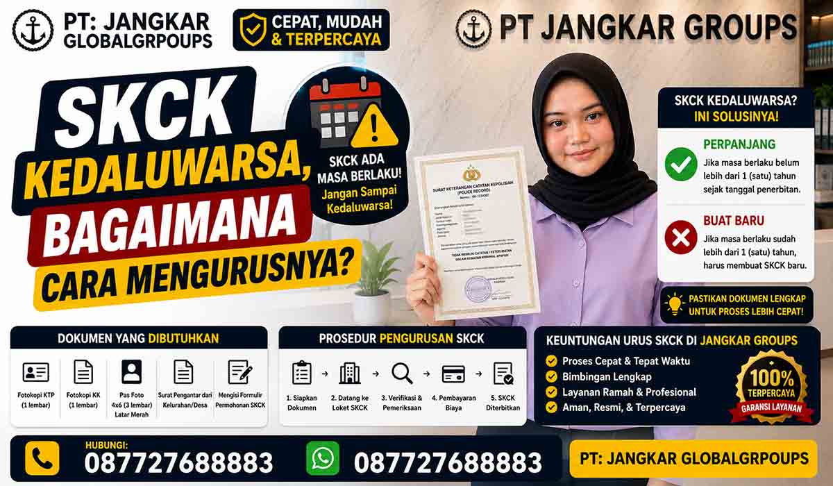 SKCK Kedaluwarsa Bagaimana Cara Mengurusnya