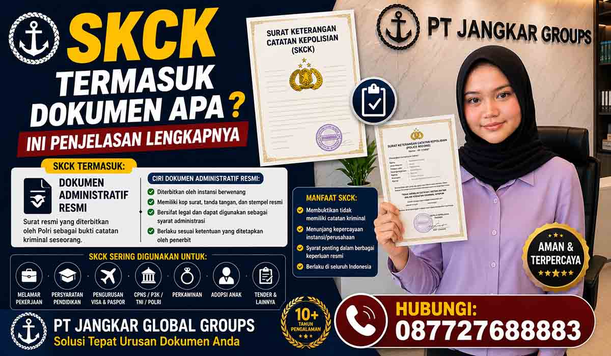 SKCK Termasuk Dokumen Apa Ini Penjelasan Lengkapnya