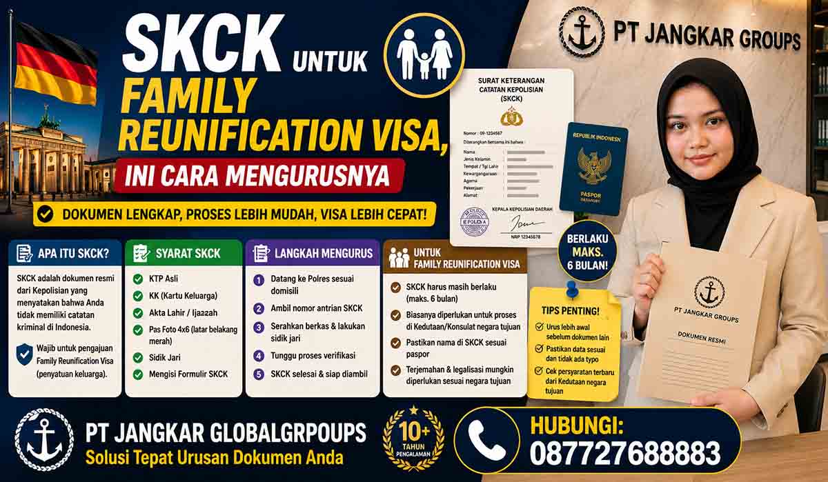 SKCK untuk Family Reunification Visa Ini Cara Mengurusnya