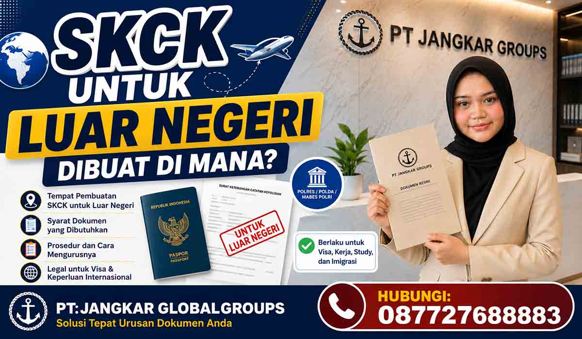 SKCK untuk Luar Negeri Dibuat di Mana