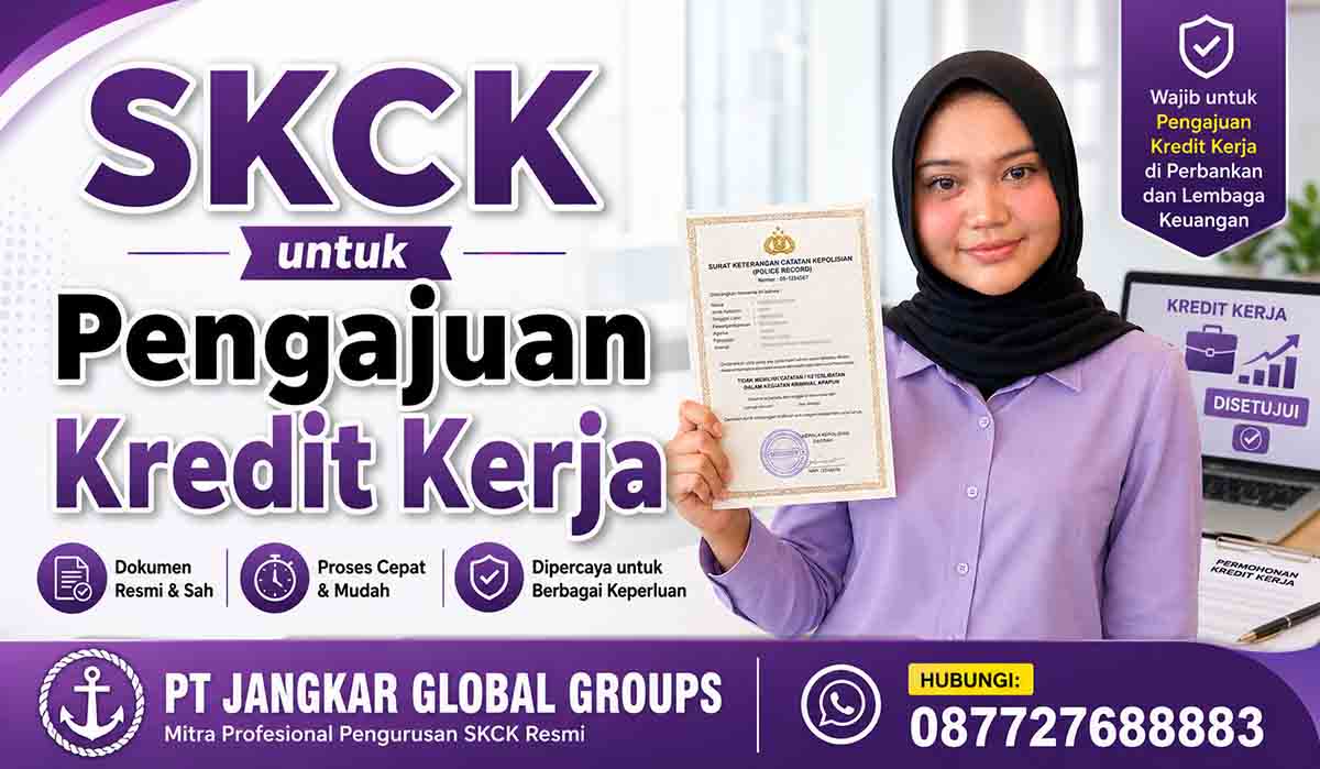 SKCK untuk Pengajuan Kredit Kerja