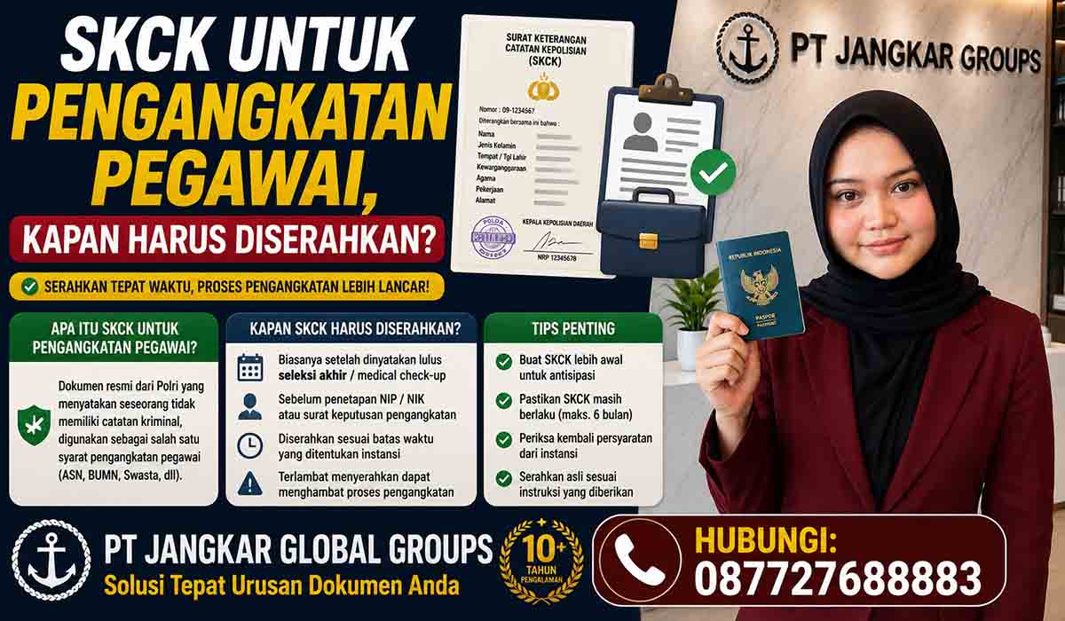 SKCK untuk Pengangkatan Pegawai Kapan Harus Diserahkan