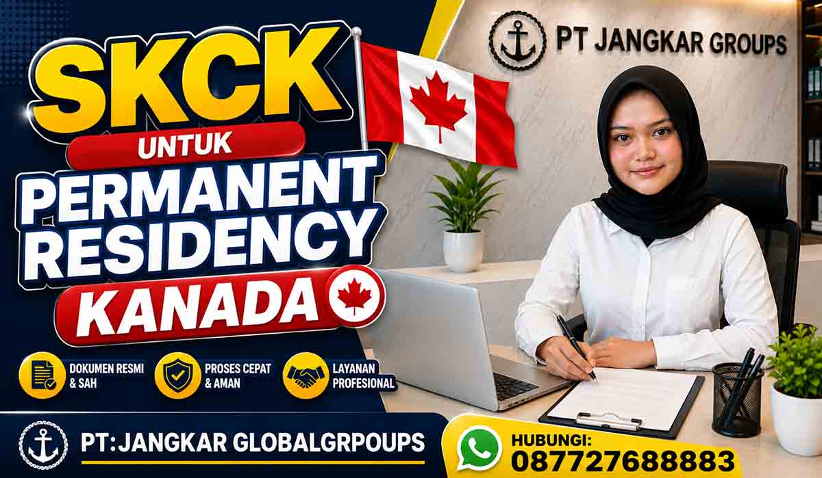 SKCK untuk Permanent Residency Kanada
