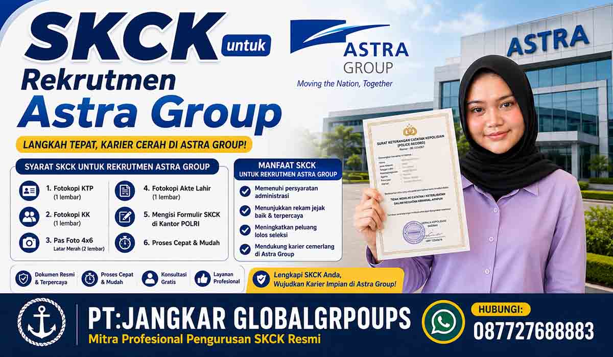 SKCK untuk Rekrutmen Astra Group