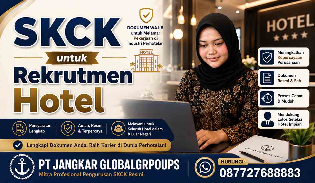 SKCK untuk Rekrutmen Hotel