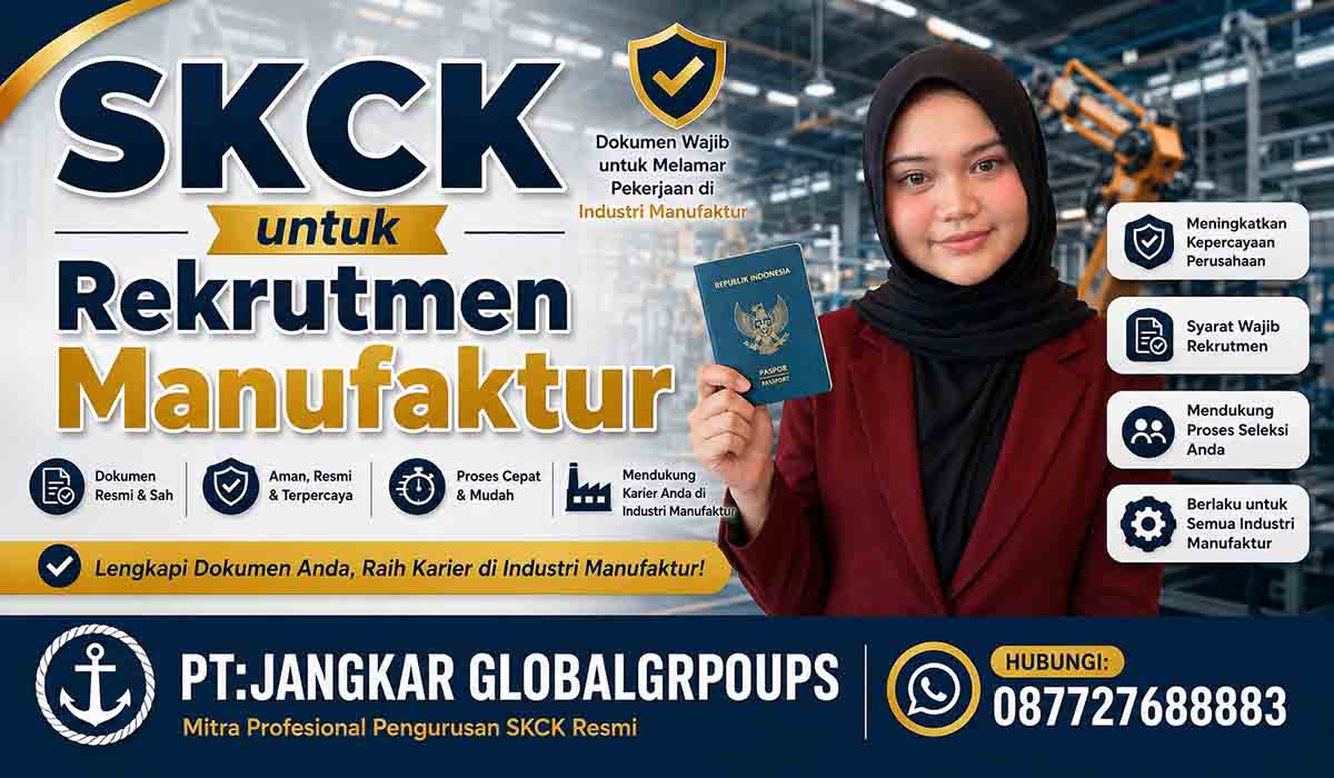 SKCK untuk Rekrutmen Manufaktur