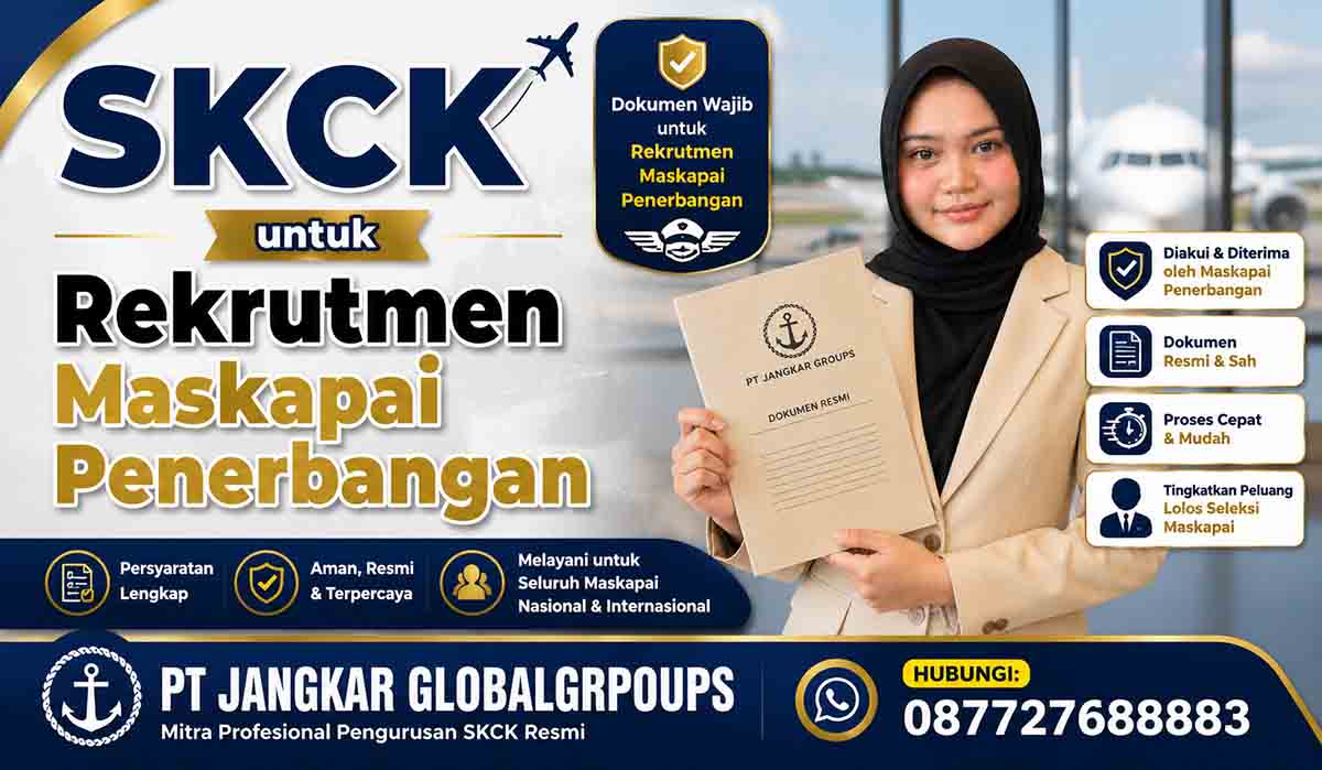 SKCK untuk Rekrutmen Maskapai Penerbangan