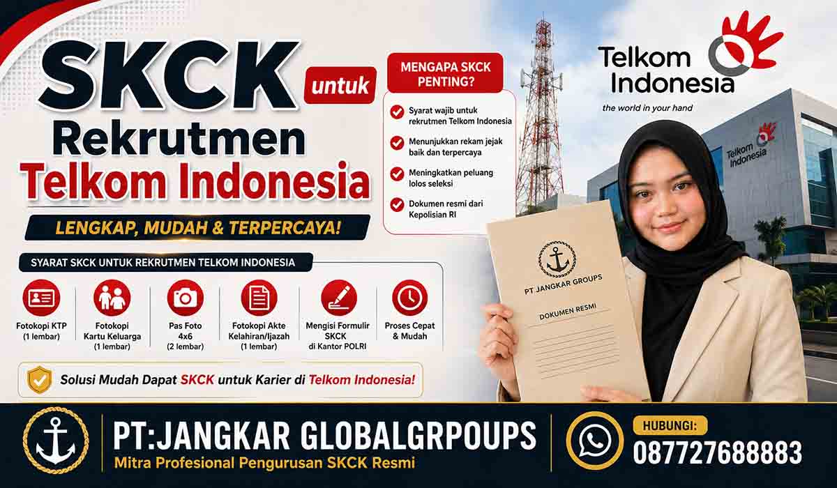 SKCK untuk Rekrutmen Telkom Indonesia
