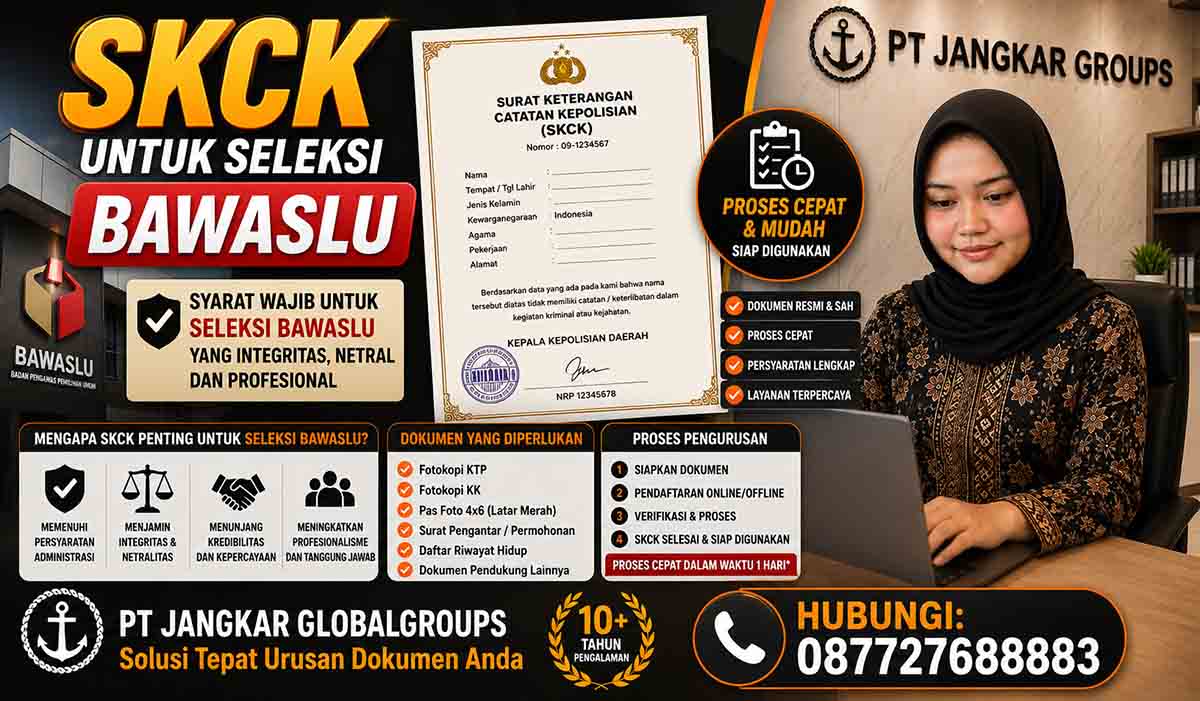 SKCK untuk Seleksi Bawaslu
