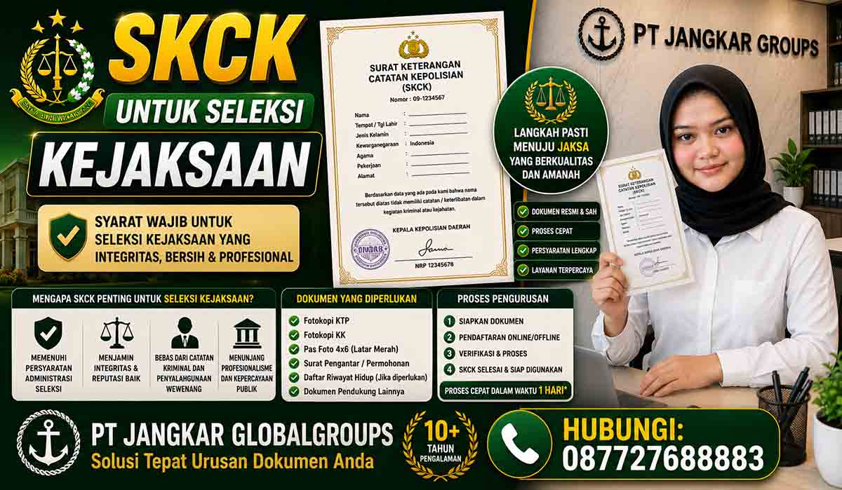 SKCK untuk Seleksi Kejaksaan