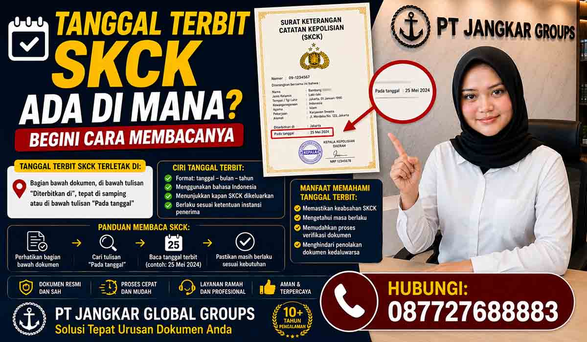 Tanggal Terbit SKCK Ada di Mana Begini Cara Membacanya