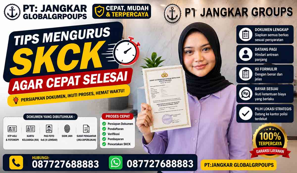 Tips Mengurus SKCK Agar Cepat Selesai