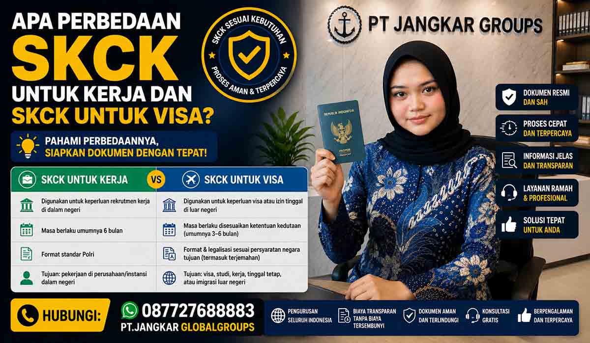 Apa Perbedaan SKCK untuk Kerja dan SKCK untuk Visa?