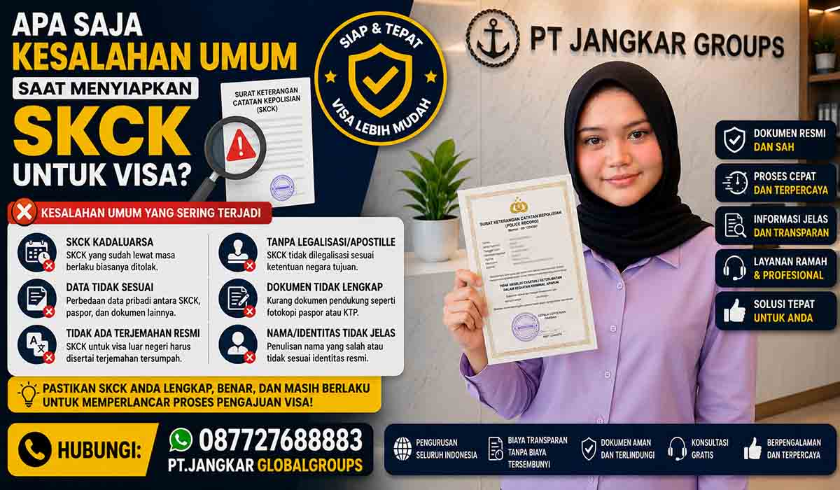 Apa Saja Kesalahan Umum Saat Menyiapkan SKCK untuk Visa?