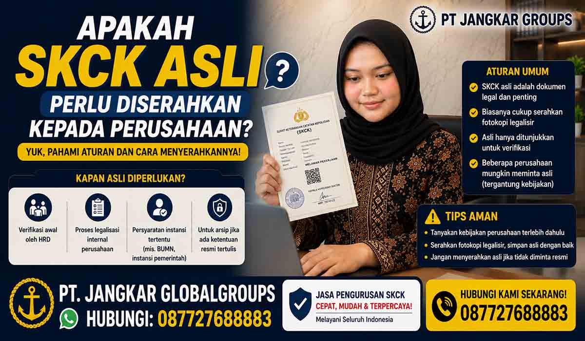 Apakah SKCK Asli Perlu Diserahkan kepada Perusahaan?