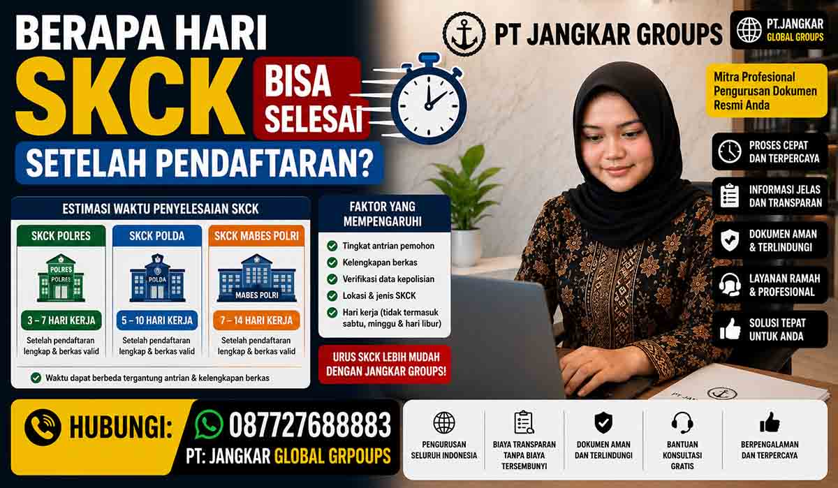 Berapa Hari SKCK Bisa Selesai Setelah Pendaftaran?