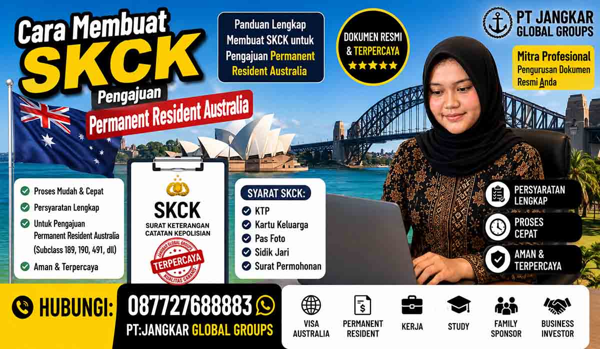 Cara Membuat SKCK Pengajuan Permanent Resident Australia
