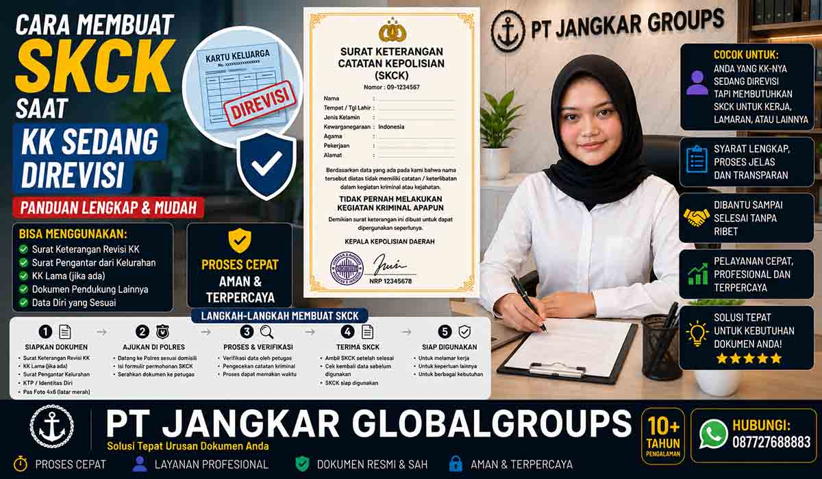 Cara Membuat SKCK Saat KK Sedang Direvisi