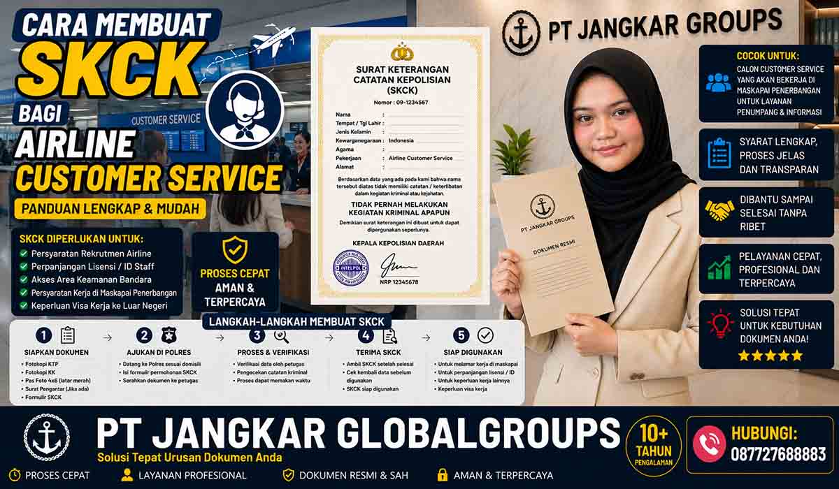 Cara Membuat SKCK bagi Airline Customer Service