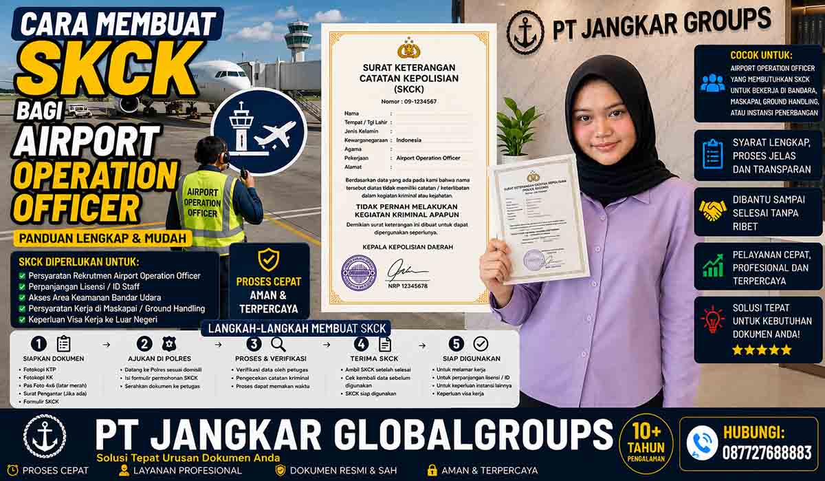 Cara Membuat SKCK bagi Airport Operation Officer
