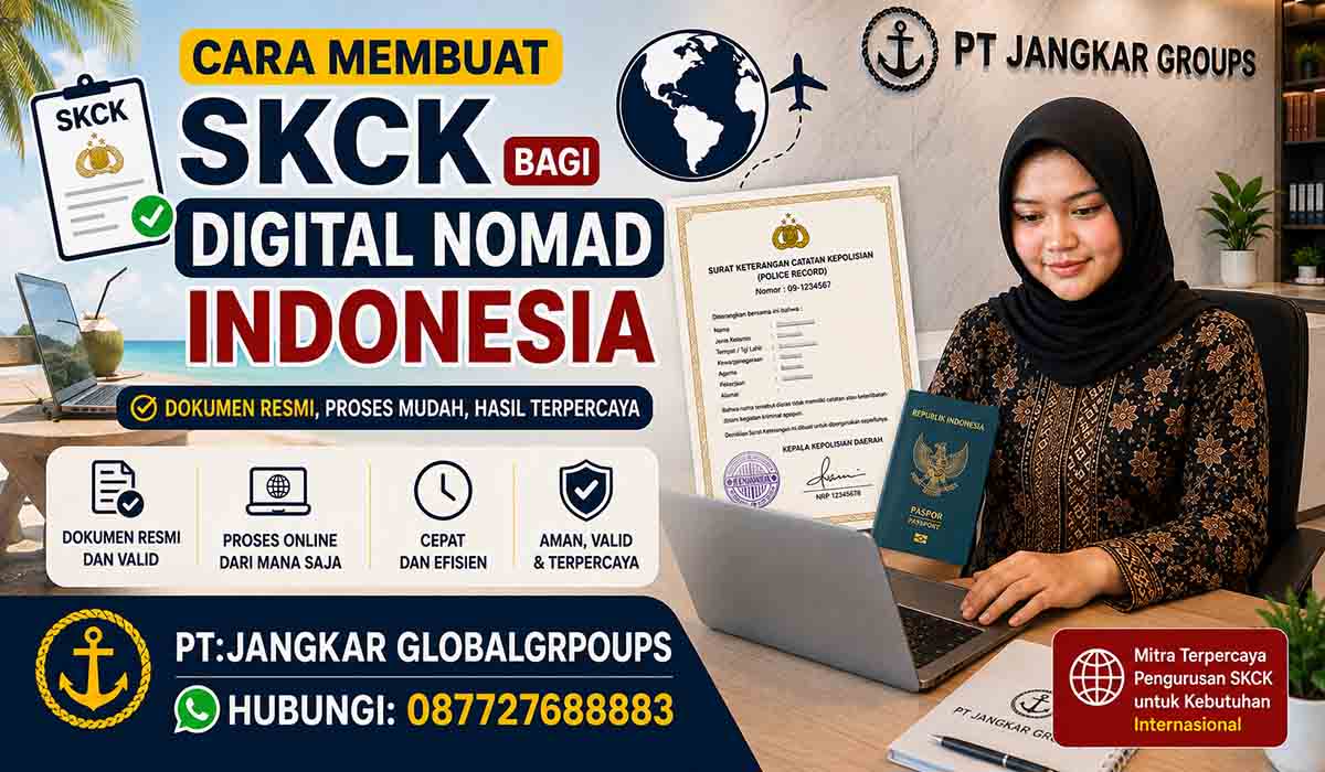 Cara Membuat SKCK bagi Digital Nomad Indonesia