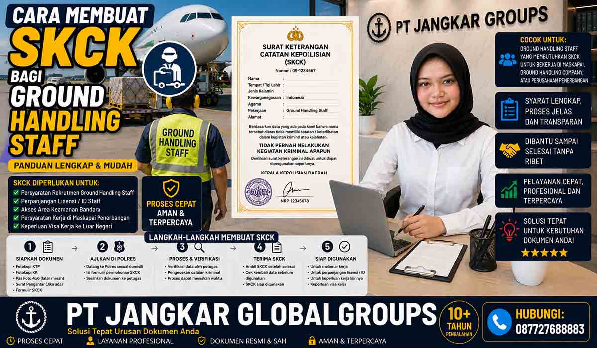 Cara Membuat SKCK bagi Ground Handling Staff