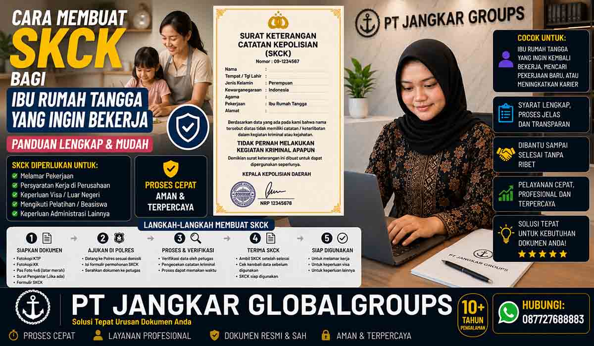 Cara Membuat SKCK bagi Ibu Rumah Tangga yang Ingin Bekerja