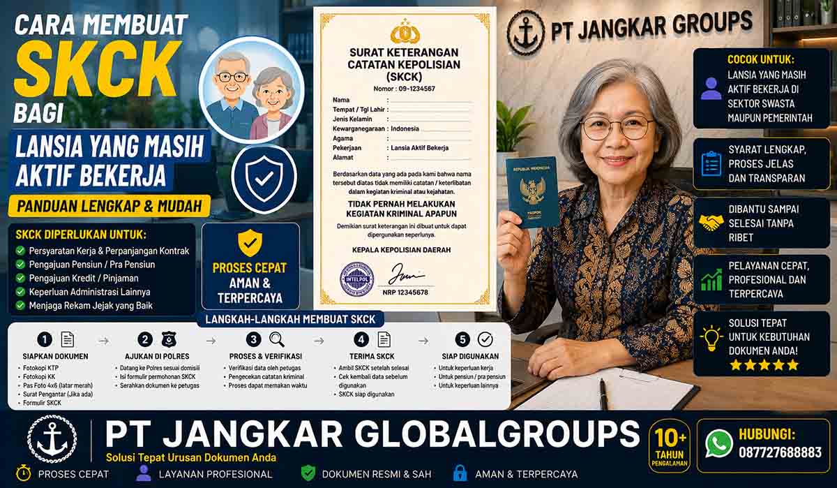Cara Membuat SKCK bagi Lansia yang Masih Aktif Bekerja