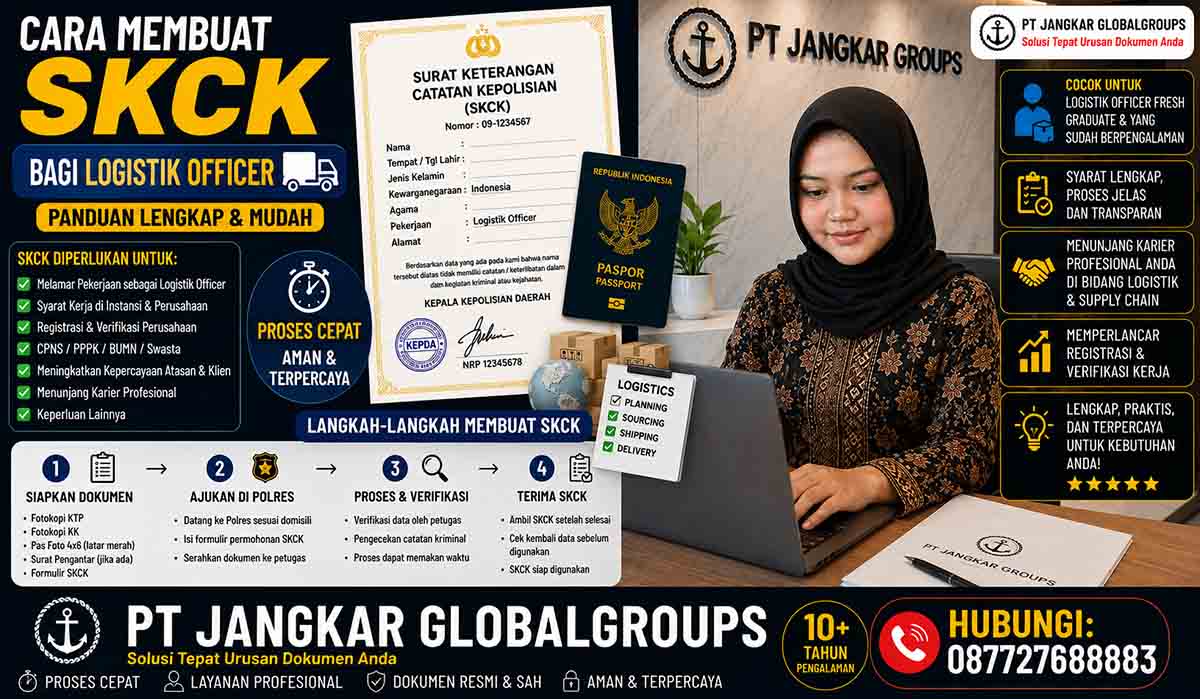 Cara Membuat SKCK bagi Logistik Officer