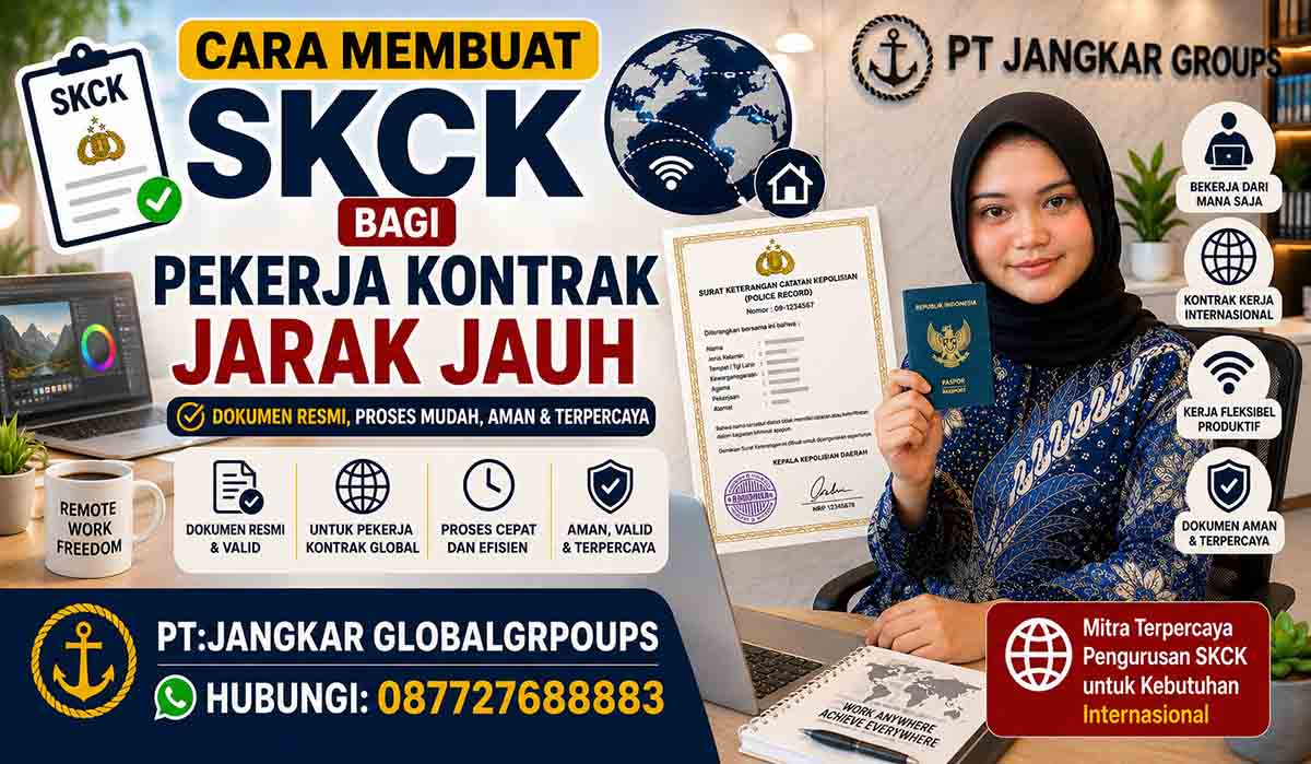 Cara Membuat SKCK bagi Pekerja Kontrak Jarak Jauh